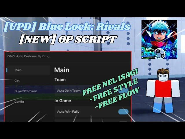 🔥 [UPD] Blue Lock: Rivals OP Script | AUTO GOAL, INFINITE SPINS, NEL ISAGI & More! *NO KEY* 🚀